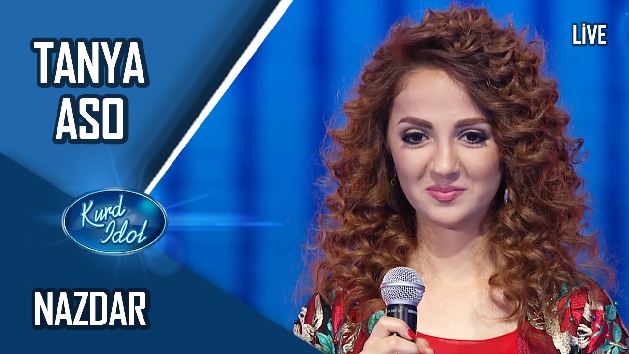 Kurd Idol - Tanya Aso - Nazdar / تانیا ئاسۆ - نازدار