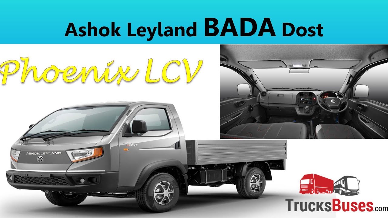 Ashok Leyland BADA DOST BS6 Review - Price Specifications i3 i4 | Phoenix LCV | TrucksBuses.com