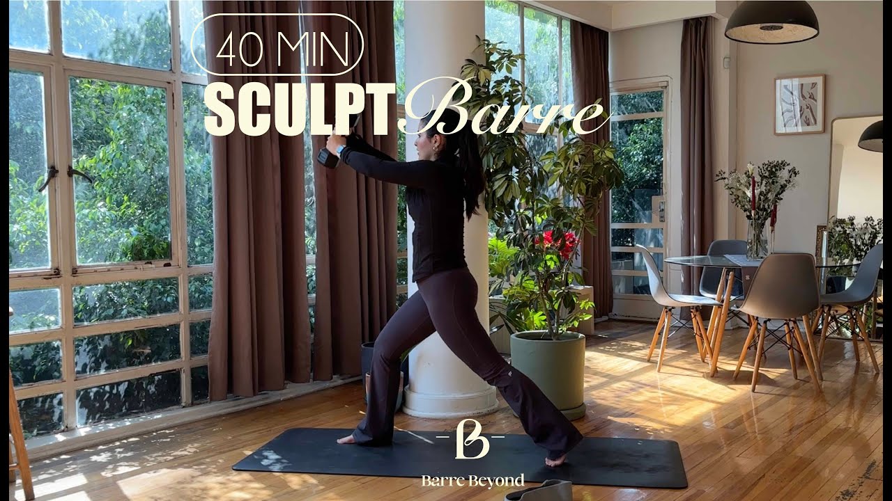 Sculpt Barre- 40 min (Principiantes-Intermedio)
