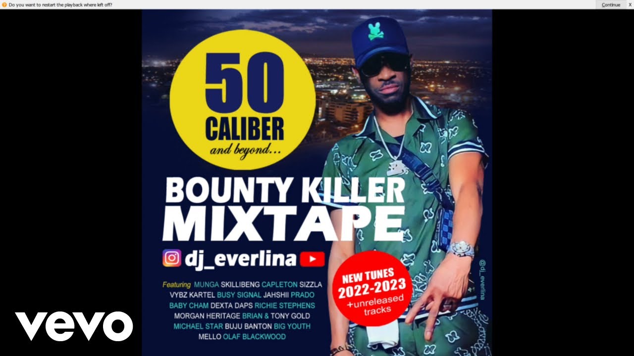 50 CALIBER and Beyond... BOUNTY KILLER MIXTAPE by DJ EVERLINA