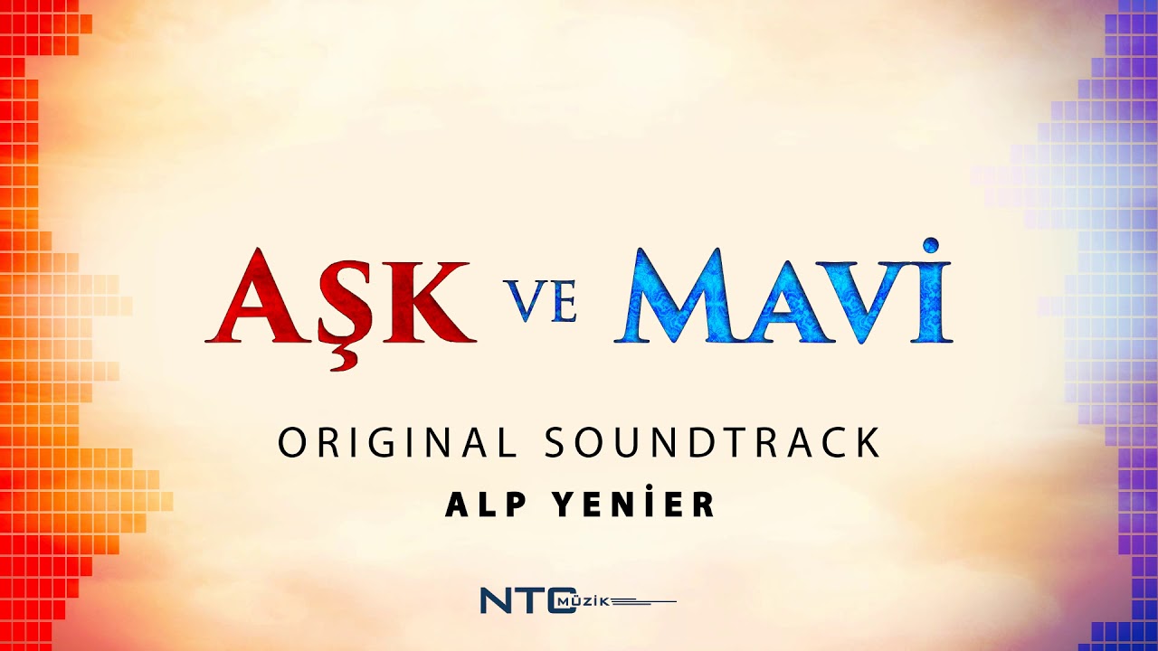 Aşk ve Mavi - Soundtrack - &Uuml;rg&uuml;p