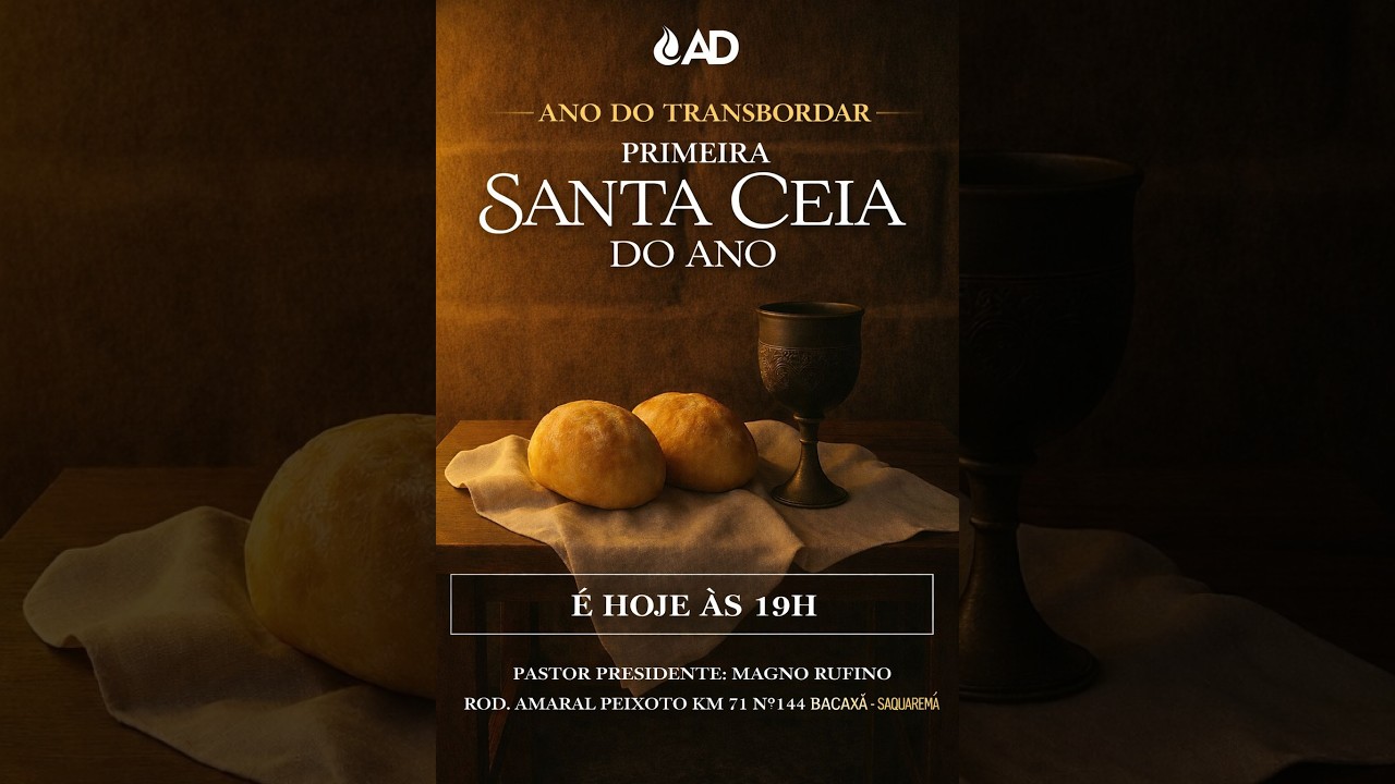 Culto de Santa Ceia do Senhor 22/02/26