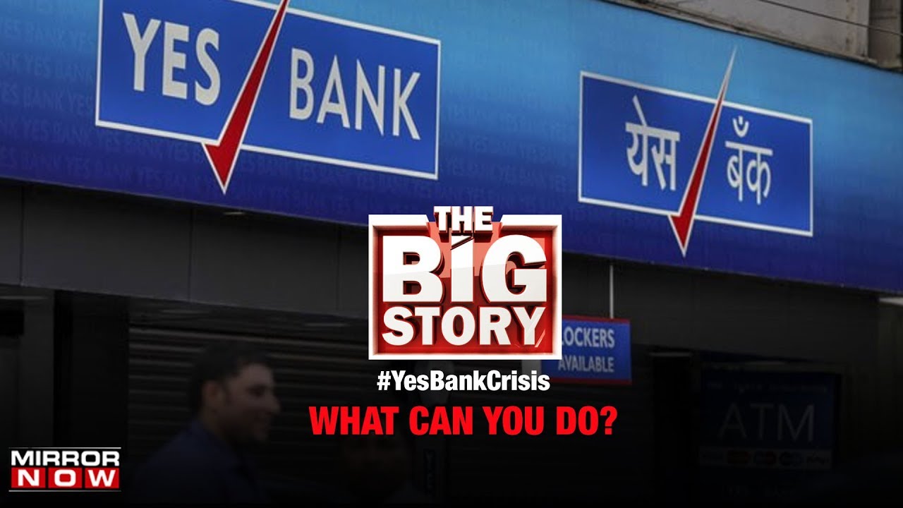 Yes Bank crisis: What can the depositors do? | The Big Story