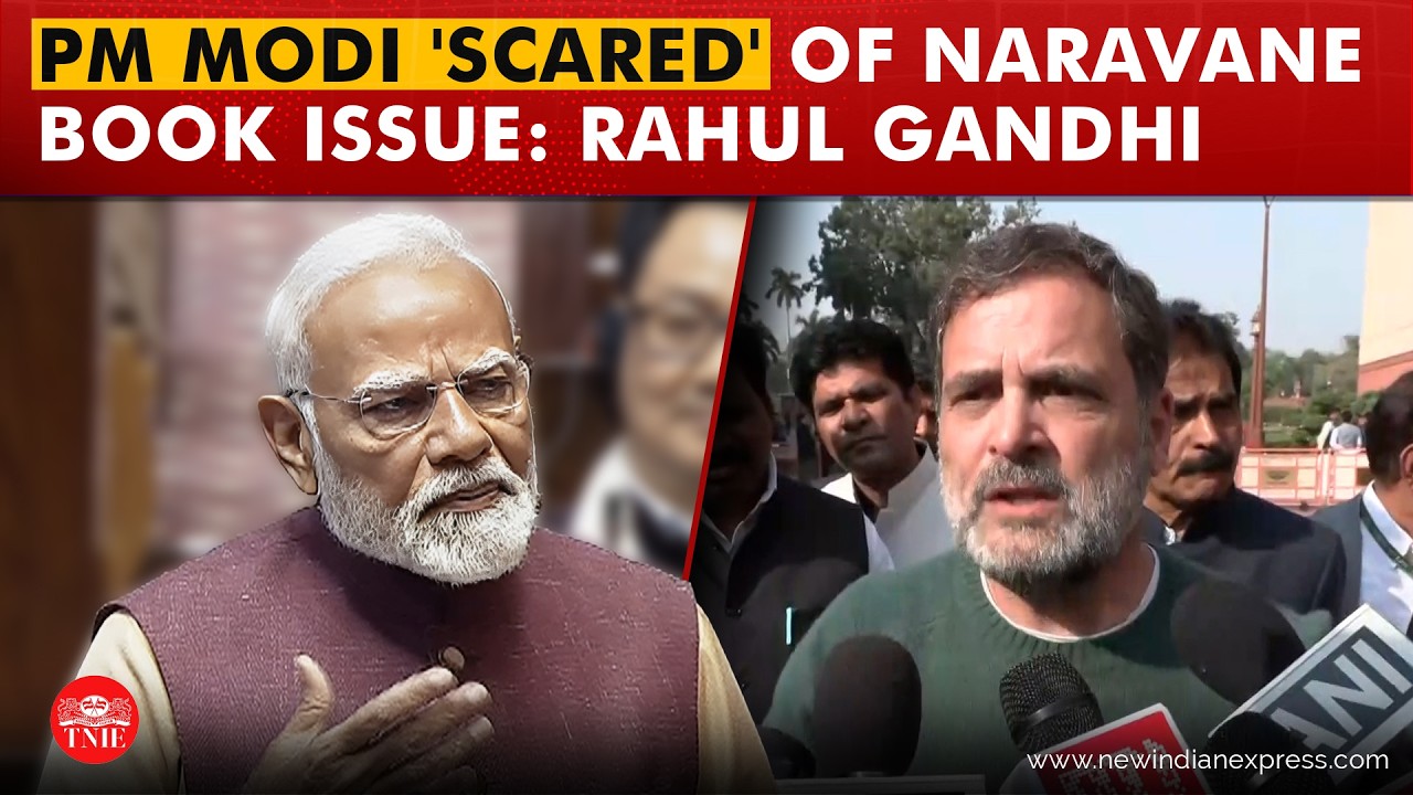 PM skipped Lok Sabha fearing Naravane book issue, not security threat: Rahul Gandhi