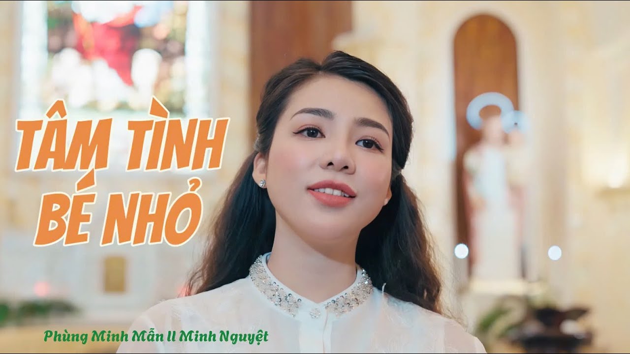 TÂM TÌNH BÉ NHỎ (Phùng Minh Mẫn) Minh Nguyệt