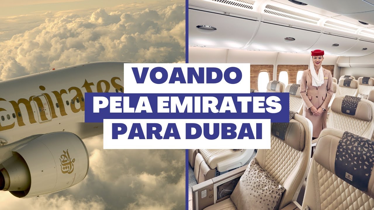 Como é voar de EMIRATES de São Paulo a DUBAI! No Boeing 777-300 + aeroporto de Dubai - (setembro)