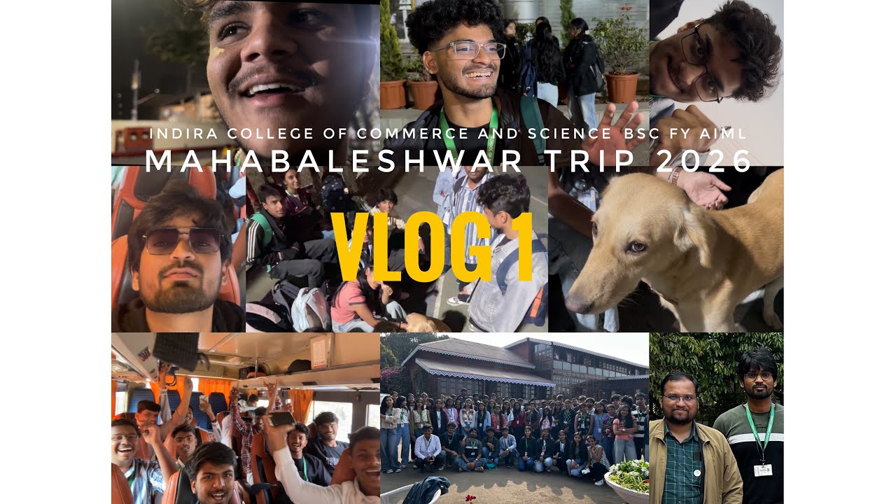 MAHABALESHWAR Trip | Vlog 01 | Indira College of Commerce and Science, SOIT Pune 