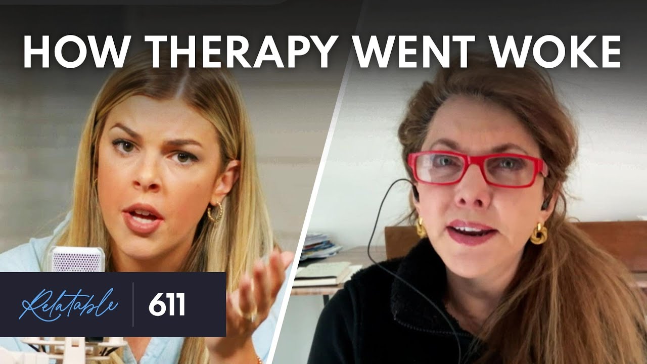 Therapy Went Woke &mdash; and It&rsquo;s Destroying Lives | Guest: Dr. Sally Satel | Ep 611