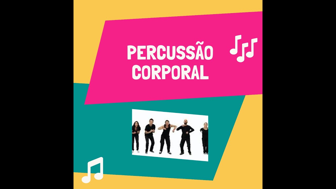 Percussão corporal e Grupo 