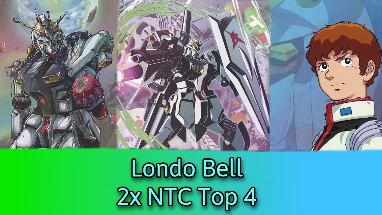 2x Top 4 NTC Londo Bell GD05 Gundam Card Game Deck Profile