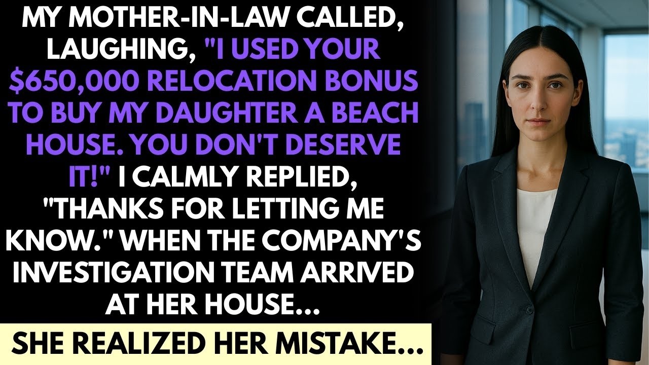 Your Relocation Money Is Gone! My MIL Laughed The Company's Investigation Made Her Silent