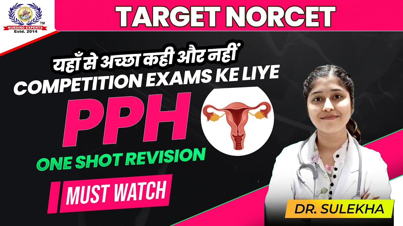 PPH One Shot Revision 💉 | 4Ts, Drugs, Management | Nursing Exams | NORCET #1