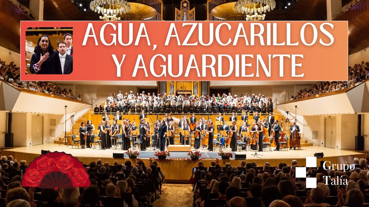 🪭🎶 Agua, azucarillos y aguardiente · Coro de barquilleros | Zarzuela en concierto · Grupo Talía