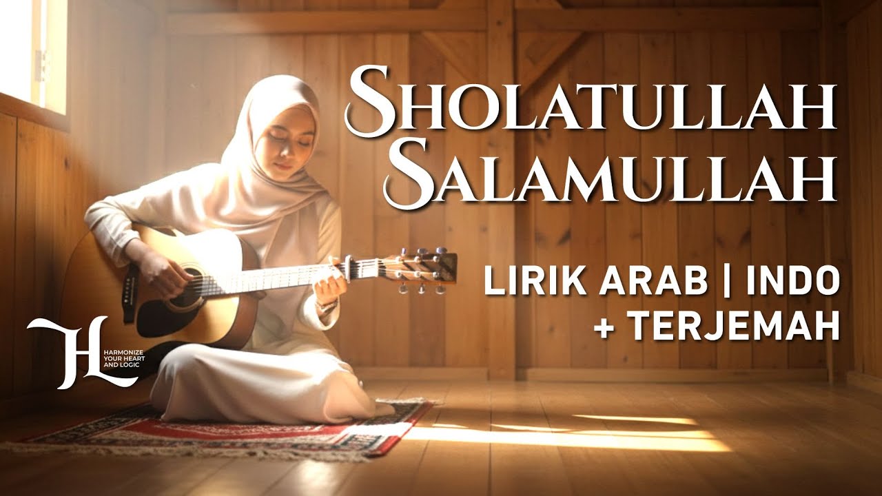 Sholatullah Salamullah &ndash; Sholawat Akustik Fingerstyle | Musik Religi Tenang & Menyentuh