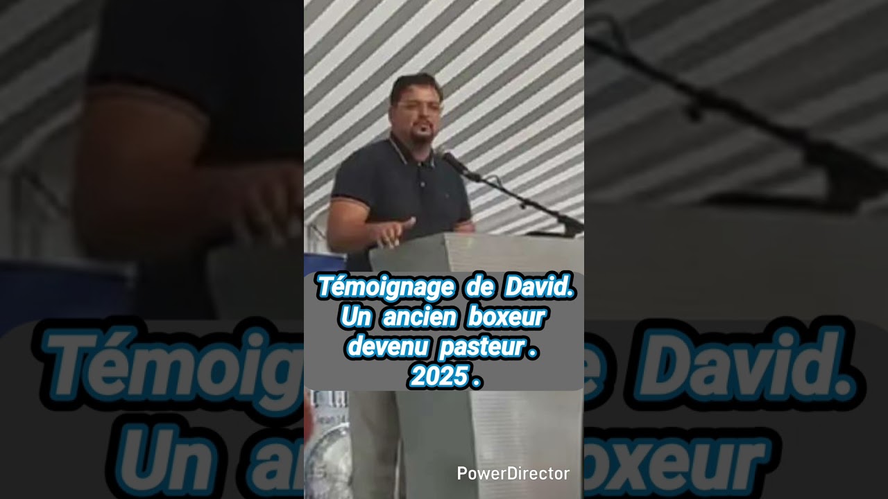 5948. Témoignage de David. Ancien boxeur devenu pasteur. 2025.
