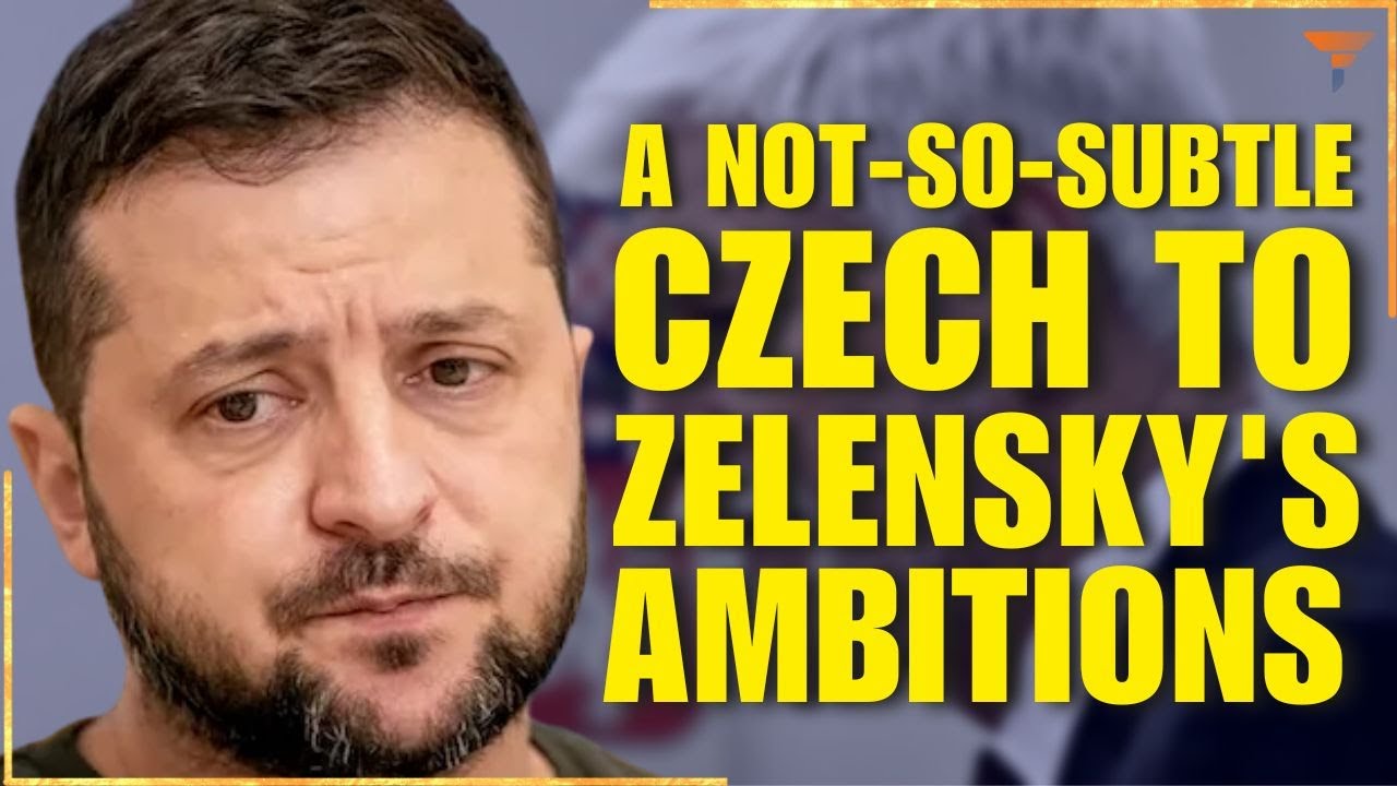 Czechmate! Another EU nation gives a reality check to Zelensky.