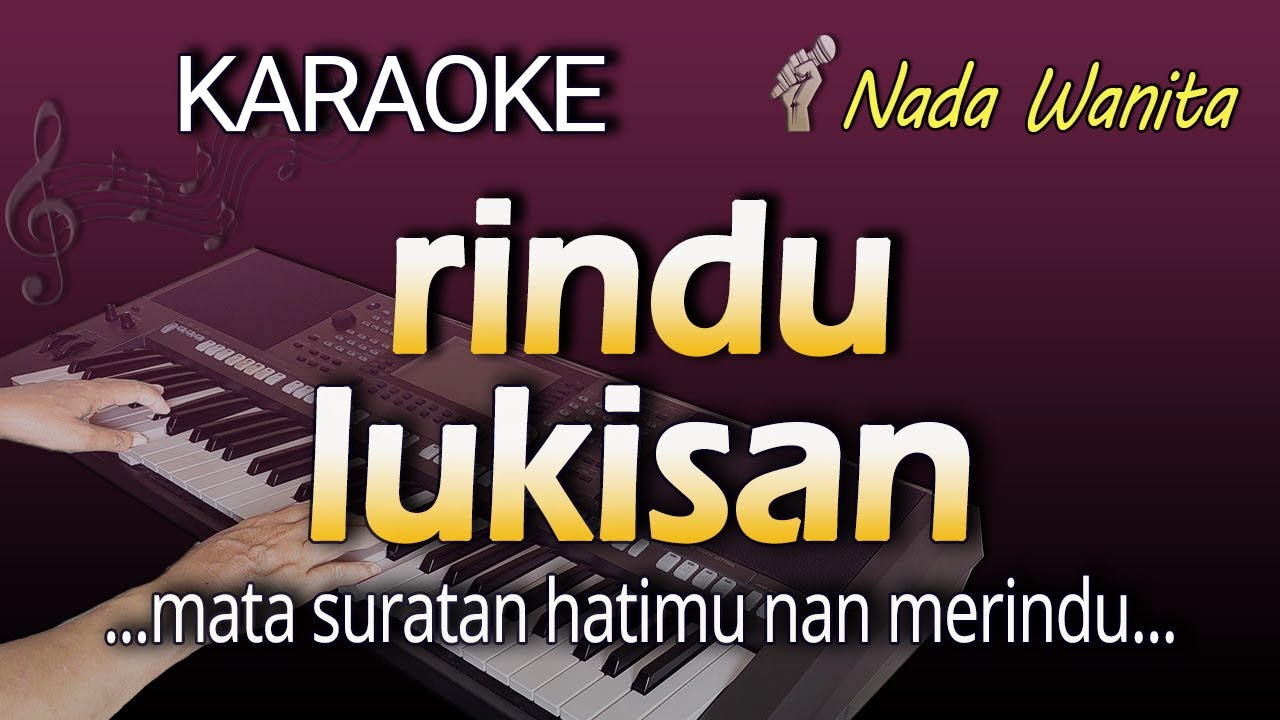 Karaoke RINDU LUKISAN | Nada Wanita Cewek