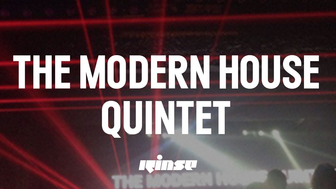 The Modern House Quintet (Live) | Rinse France