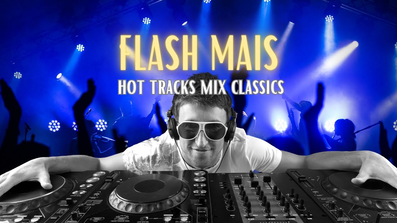 FLASH MAIS ESPECIAL SETMIX FESTA 80s/90s #radioenvivo #djs #djclubmix