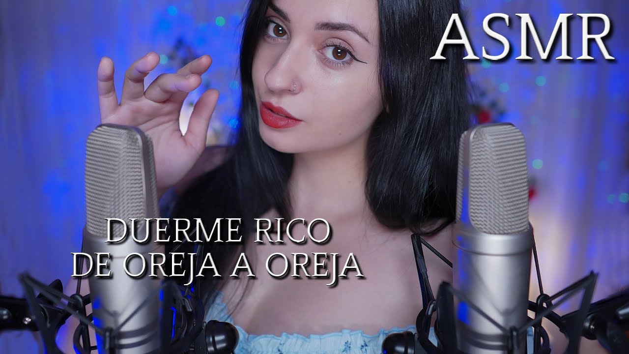 ASMR PARA DORMIR RICO 💖 ASMR DE OREJA A OREJA