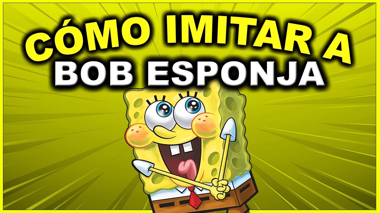 Cómo IMITAR la VOZ de BOB ESPONJA 🧽 | Tutorial #6