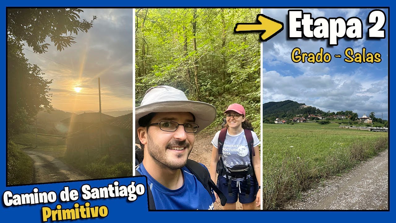 2️⃣ Grado - Salas 💛➡️ ¡QUÉ ETAPA MÁS DURA! 🥵 El Camino Primitivo | Segunda Etapa