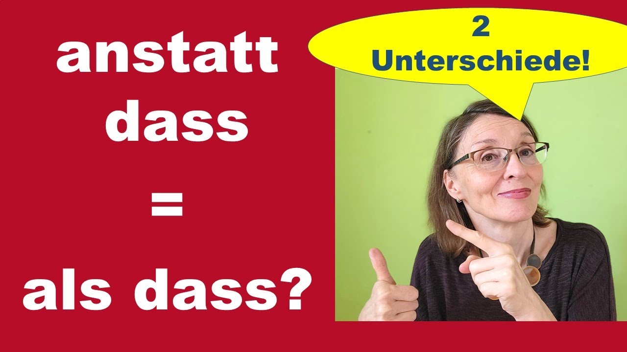 ANSTATT DASS durch ALS DASS ersetzen? - so geht's!   (Deutsch C1)