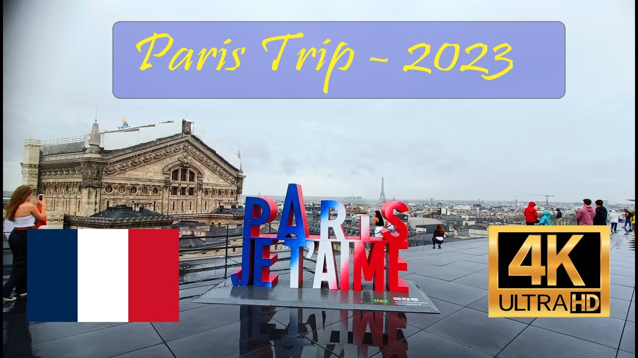 Paris : Top Attractions in 3 days | 4K UHD