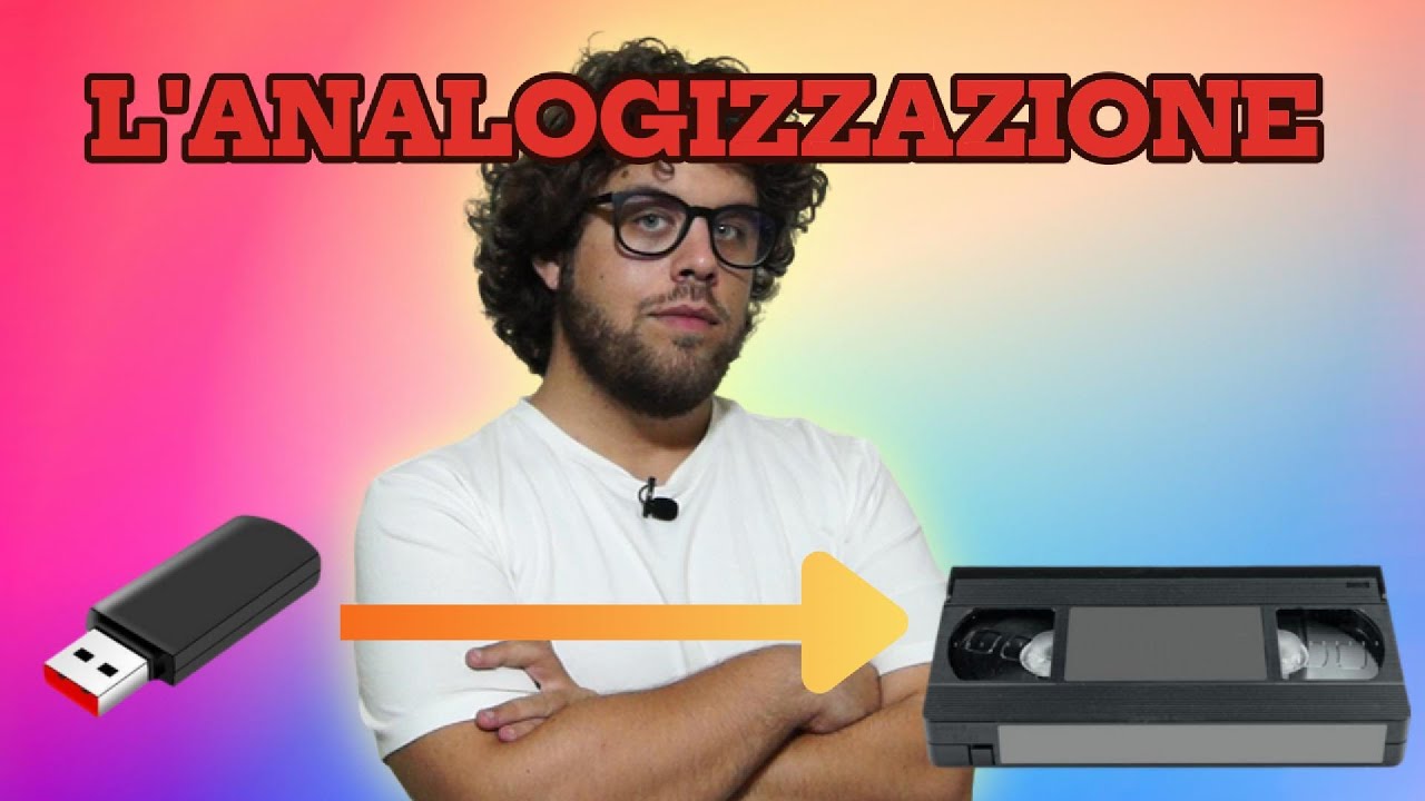 Alla Scoperta del Video Analogico: L'Analogizzazione (Da digitale a Videocassetta)