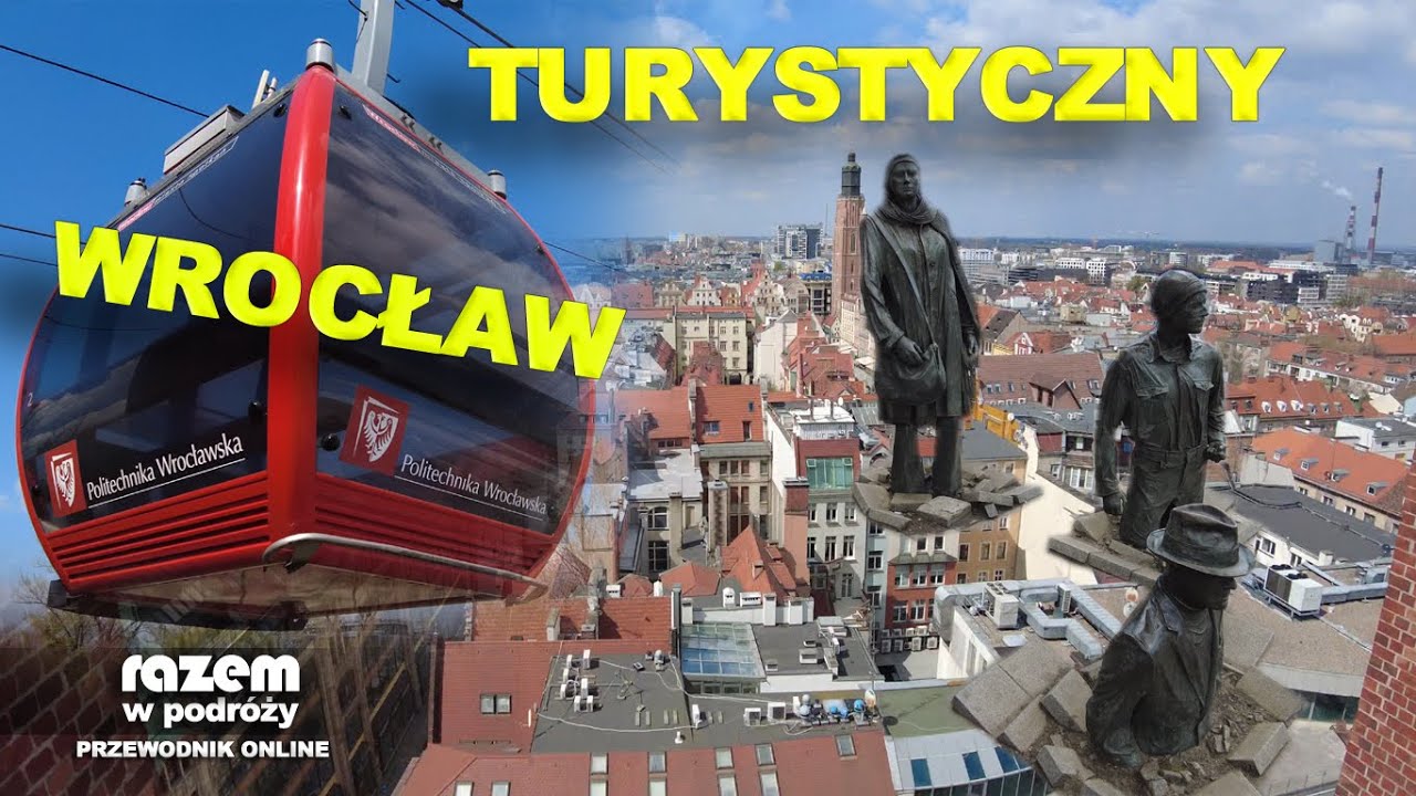 WROCŁAW top atrakcje turystyczne niesamowity dolny śląsk