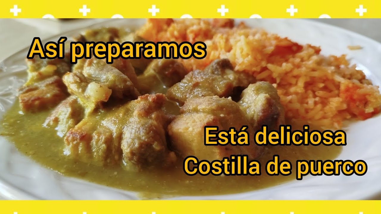 Costilla de puerco en salsa verde 