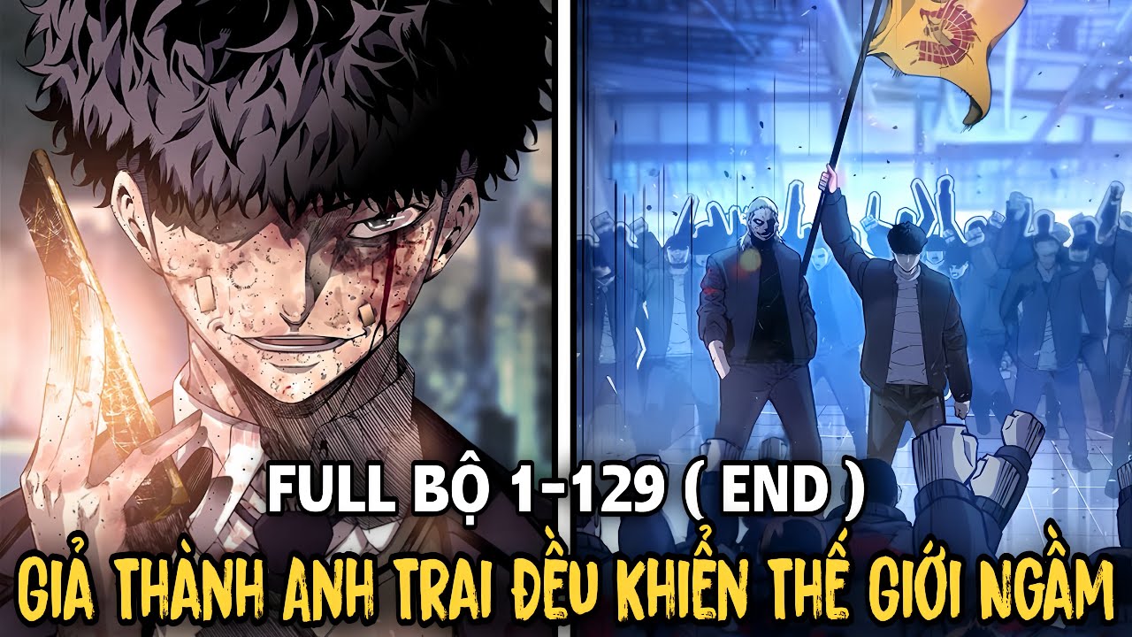 FULL BỘ 1-END ( C&Oacute; KẾT ) Giả Th&agrave;nh Anh Trai Để Đều Khiển Thế Giới Ngầm - King Game | Review Manhwa