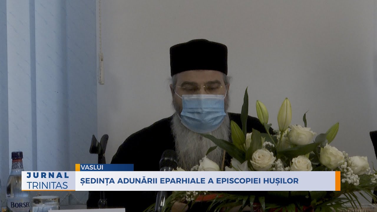 Ședința Adunării Eparhiale a Episcopiei Hușilor