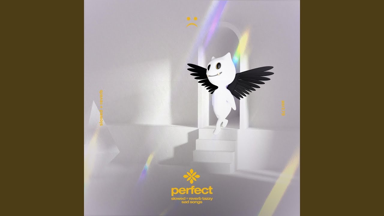 perfect - slowed + reverb