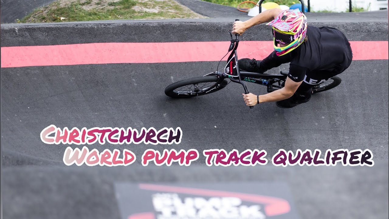 CHRISTCHURCH PUMP TRACK WORLDS QUALIFYER