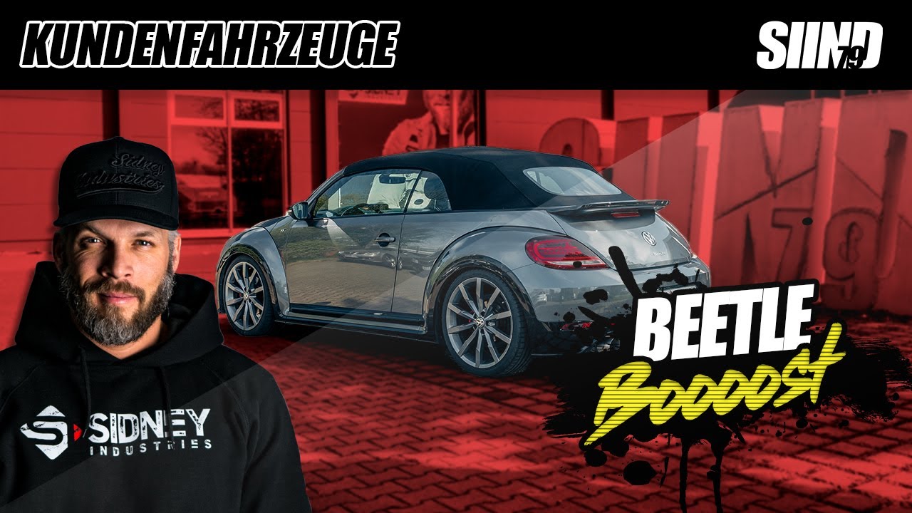 BOOOOST FÜR DEN BEETLE | Sidney Industries