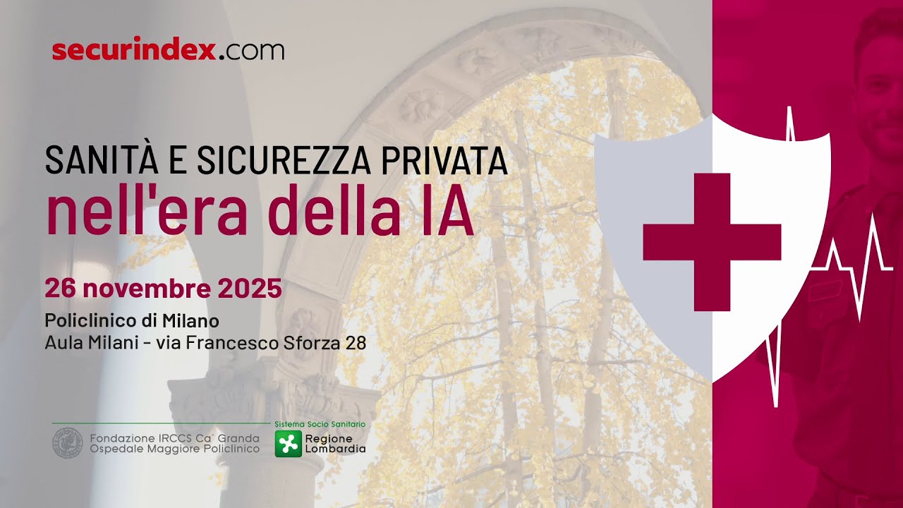 “Sanità e sicurezza privata nell'era della IA” - convegno del 26 novembre 2025