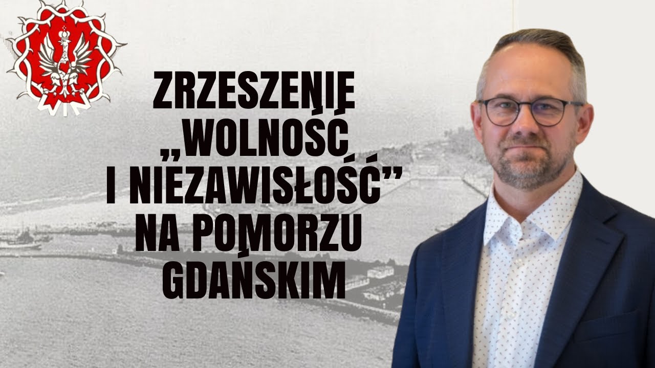 ZRZESZENIE „WOLNOŚĆ I NIEZAWISŁOŚĆ” NA POMORZU GDAŃSKIM – wywiad z dr. Markiem Szymaniakiem