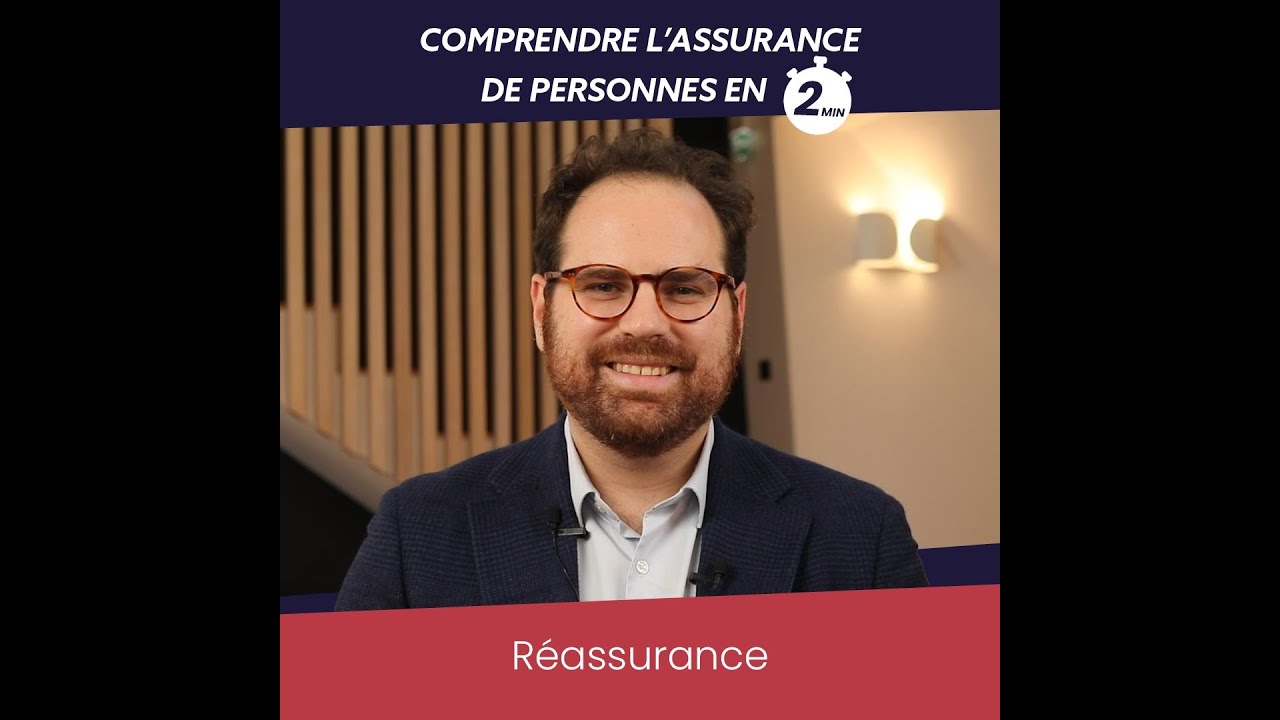 Comprendre les principes de la r&eacute;assurance en 2 min