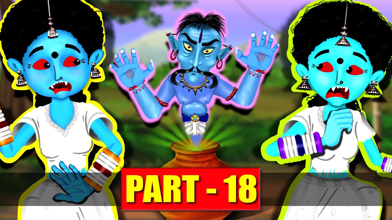 चटोरी चुड़ैल बहनें - Part 18 | Chudail aur Film Shooting | Bhoot Ki Kahani | New Stories | Kahani TV