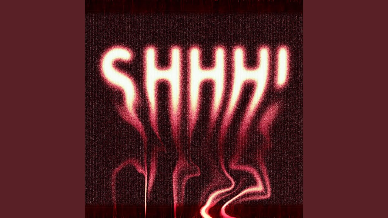 SHHH!