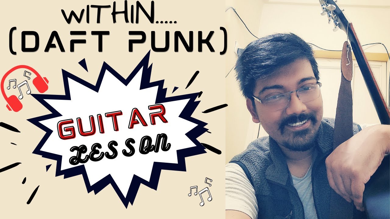 Daft punk | within | Easy Guitar Lesson | Random Access Memories