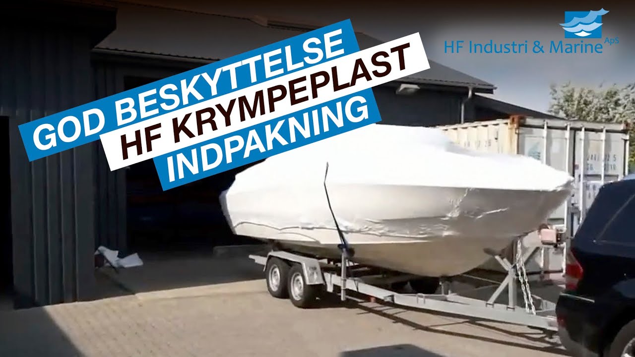 HF Krympeplast til indpakning af båd, maskine eller andre konstruktioner