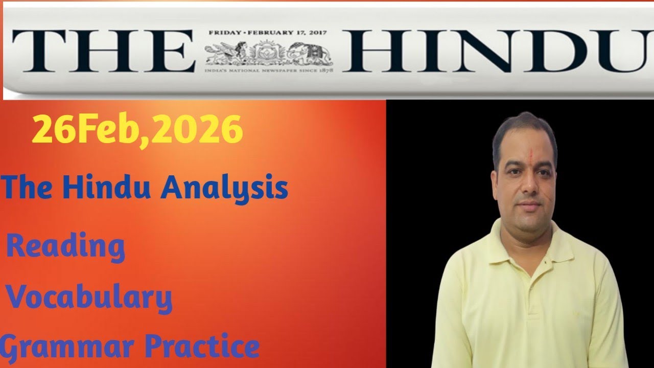 Learn English with The Hindu| 26/02/2026| The Hindu Newspaper| Article Analysis