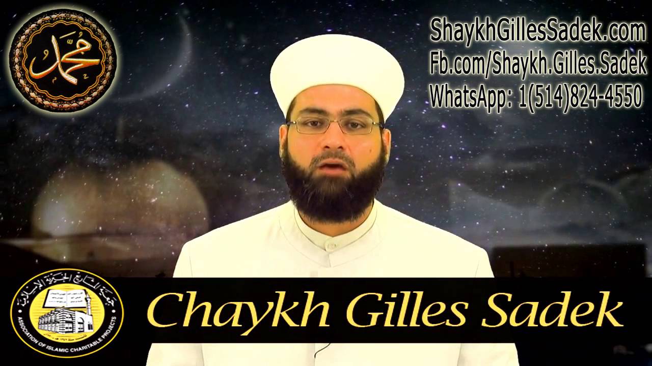 1/2 Le voyage nocturne et l'ascension-Shaykh Gilles Sadek