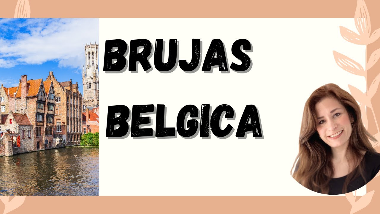 🇧🇪DE PASEO POR BRUJAS🇧🇪