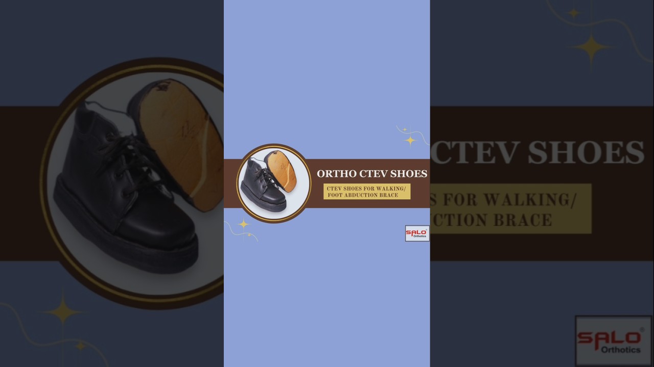 Salo Orthotics Antivarus CTEV SHOES #osteoarthritis #clubfootclinic #walking walking #ponseti