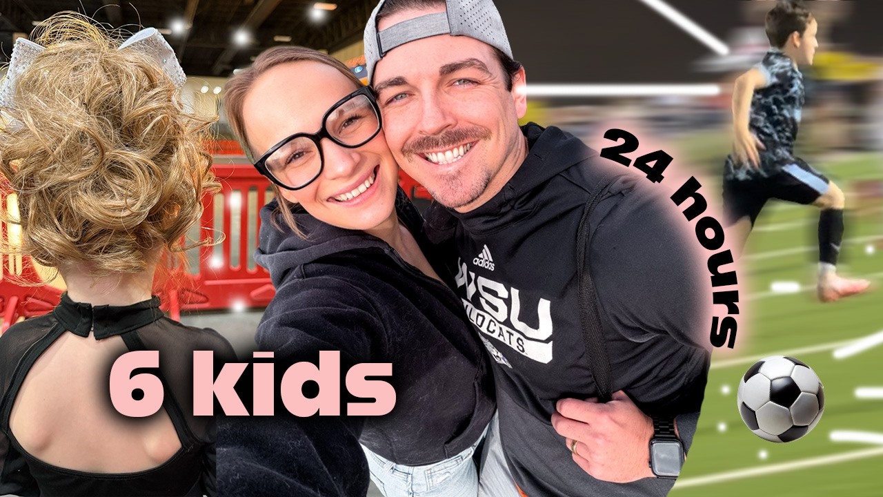 DAY IN THE LIFE | 2 states + 2 days + soccer comp + cheer comp = 6 kids