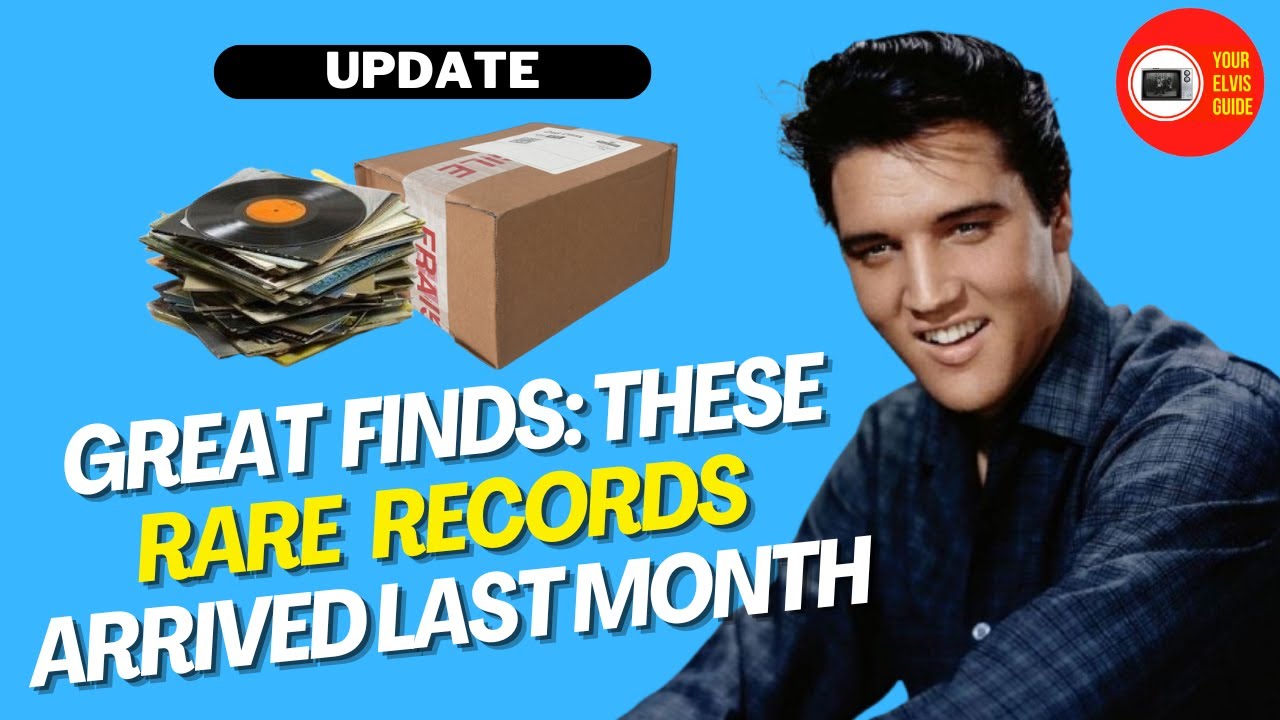 Amazing! I Added These Rare Elvis Presley Records To My Collection | Your Elvis Guide