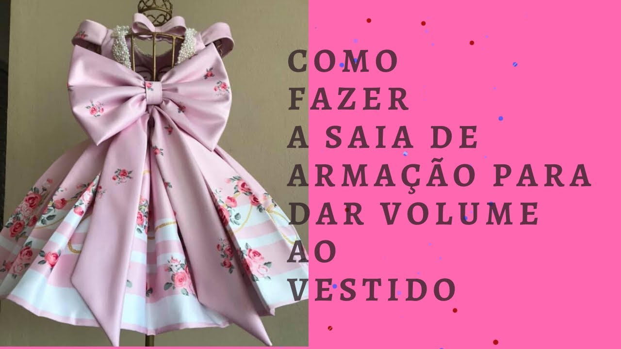 COMO FAZER este MARAVILHOSO VESTIDO. SAIA de ARMAÇÃO para dar VOLUME. PAP COMPLETO. PARTE 04